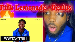 UK RAPPER LeoStayTrill  Pink Lemonade Genius  REACTION [upl. by Nuris2]