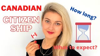 Canadian CITIZENSHIP PROCESSING Time How LONG to wait and what to expect in 2022 [upl. by Nagard]