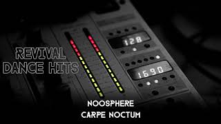 Noosphere  Carpe Noctum HQ [upl. by Gabriella251]