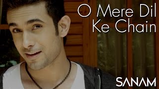 O Mere Dil Ke Chain  Sanam [upl. by Pine]