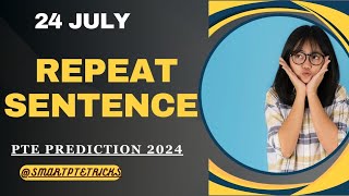 PTE Speaking Repeat Sentence July 2024  repeat sentence practice pte [upl. by Emaj]