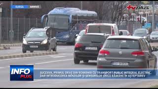 SUCEAVA PRIMUL ORAȘ DIN ROMÂNIA CU TRANSPORT PUBLIC INTEGRAL ELECTRIC [upl. by Htepsle]