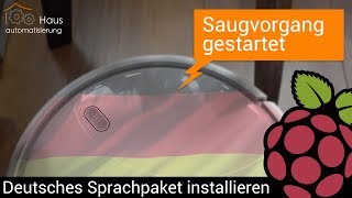 Xiaomi Saugroboter auf Deutsch umstellen  mit Raspberry Pi [upl. by Annaear]