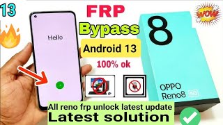 Oppo Reno 8 5g FRP Bypass Android 13  New Solution  Oppo CPH2359 Google Account Bypass  latest [upl. by Giliane]