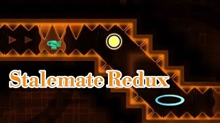 NEW HARDEST Stalemate Redux by GdTheTactiq 100 Extreme Demon  Geometry Dash [upl. by Assel863]