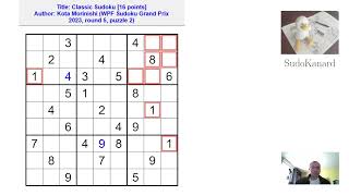 Sudoku classique par Kota Morinishi WPF Sudoku Grand Prix 2023 round 5 puzzle 2 [upl. by Ahsayn]