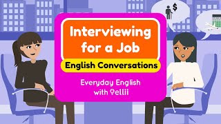 Interviewing for a Job – Everyday English Dialogues [upl. by Aicital]