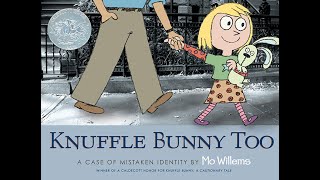 Knuffle Bunny Too A Case of Mistaken Identity [upl. by Tina]