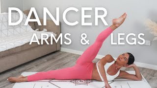 20 MIN DANCER ARMS amp LEGS WORKOUT  No Equipment [upl. by Amelina357]