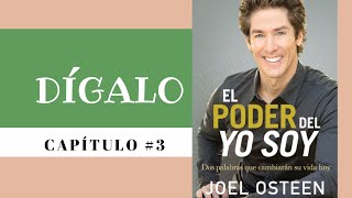 Dígalo ✨ capítulo 3 Joel Osteen audiolibro [upl. by Battiste]