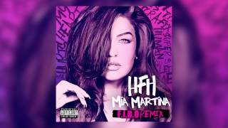 Mia Martina  HFH Heart Fking Hurts FIDO Remix Cover Art [upl. by Trebor]