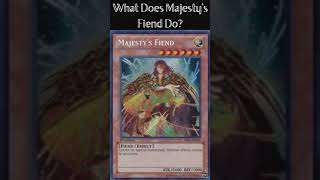 What Does Majestys Fiend Do Yugioh Cards Explained for Easy Deck Building [upl. by Safko]