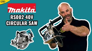 Makita RS002GZ 40V Circular Saw  Quick Overview [upl. by Bouchard]