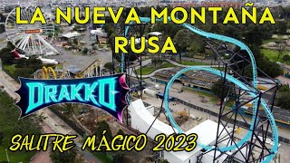 🎢Salitre Mágico 2023 Descubre la Emoción Suprema en la Nueva Montaña Rusa📸🇨🇴 salitre drakko [upl. by Tymes]