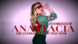 Anastacia  Live In Manchester 2017  The o2 Apollo [upl. by Orelia]