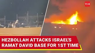 Big Israels Ramat David Airbase Hit Hezbollahs Deepest Strikes Since October  Watch [upl. by Crowley]