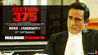 Section 375 Dialogue Promo 10  Akshaye Khanna  Richa Chadha  Movie In Cinemas Now [upl. by Lamson]