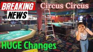 Circus Circus Las Vegas big changes [upl. by Bez413]