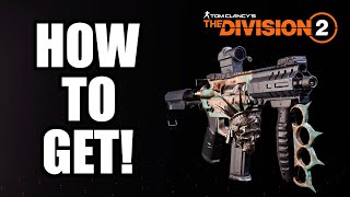 Division 2 The Absolute BEST Way To Farm The Lady Death Exotic SMG [upl. by Naejamron143]