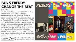 Fab 5 Freddy  Change The Beat [upl. by Nan]