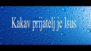 Kakav prijatelj je Isustekst [upl. by Esinal]