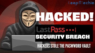 LastPass Breach  How Hackers Stole the Password Vault [upl. by Jena]