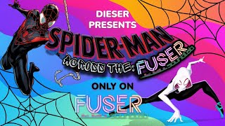 DIESER Presents  SpiderMan Across the Fuser SoundLab [upl. by Alyakim]