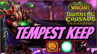 Tempest Keep Has an INSANE LOOT TABLE The Eye TBC Classic Guide [upl. by Pearson]