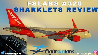 FSlabs A320 SHARKLETS REVIEW  NEW EFB [upl. by Vanna]