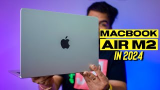 MacBook Air M2 in 2024  Long Term Review  Best Macbook of 2024  Should You Buy   Honest Review [upl. by Octavian]