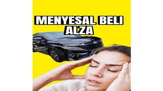 MENYESAL BELI ALZA BARU NI  ALZA 2023 MASALAH [upl. by Grearson]