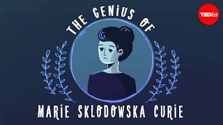 The genius of Marie Curie  Shohini Ghose [upl. by Halfdan]