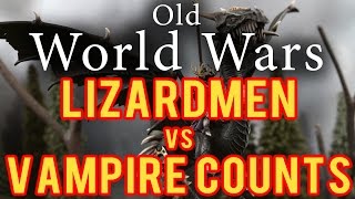 Vampire Counts vs Lizardmen Warhammer Fantasy Battle Report  Old World Wars Ep 123 [upl. by Ayyidas]