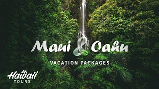 Oahu amp Maui Vacation Packages  Two Island Hawaii Vacation [upl. by Hteboj537]