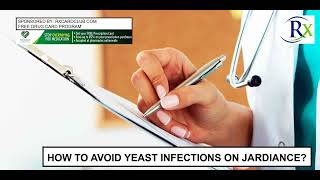 How To Avoid Yeast Infections On Jardiance [upl. by Knutson380]