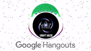 Google Hangouts Ringtone Trap Remix [upl. by Annat]