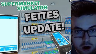 😁 FETTES UPDATE ist DA  Supermarket Simulator [upl. by Tarr]