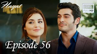 Hayat  Episode 56 English Subtitle [upl. by Alaehcim]