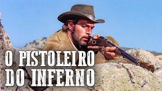 O Pistoleiro do Inferno  Filme de faroeste completo  Português [upl. by Yalcrab]