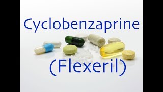 Cyclobenzaprine Flexeril  Meds Made Easy MME [upl. by Anaidirib980]