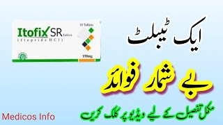 Itopride Hydrochloride 150mg tablet uses in Urdu  Itofix sr 150mg tablet uses benefit in Urdu [upl. by Ahsaekal]