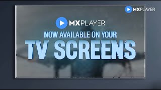 MX Player Now On TV [upl. by Gnilyam]