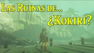 ¿Estas son Las Ruinas del Bosque Kokiri  Fuente del Valor  Breath of the Wild LOREPLAY [upl. by David]