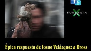 Dross Vs Josue Velazquez  Evidencia X [upl. by Snook297]