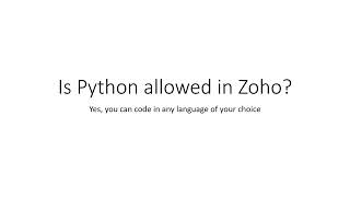 Is Python allowed in Zoho [upl. by Yerroc]