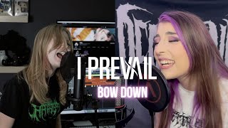 Bow Down  I Prevail Cover  Harper And Kasey Karlsen [upl. by Hellah]