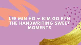 Lee Min Ho  Kim Go Eun  The handwriting Sweet moments behind the scene [upl. by Milak]