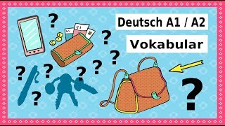 Deutsch A1  A2 Vokabular Was ist in deiner Tasche German lesson for beginners [upl. by Egroj]