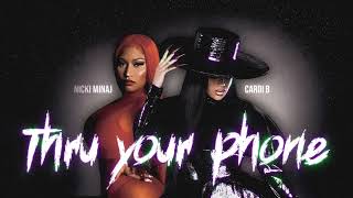 Cardi B  Thru Your Phone ft Nicki Minaj Remix [upl. by Assenar]