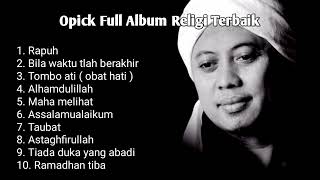 Opick  Full Album Religi spesial bulan ramadhan [upl. by Sabino641]